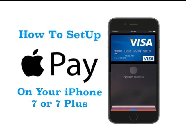 How Do I Use Apple Pay On My Iphone 7